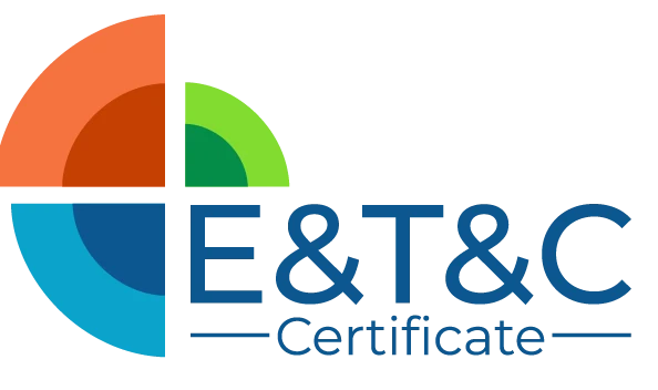 E&T&C — World's First Certification of its Kind